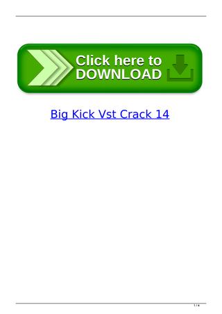 Big Kick Vst Crack Site